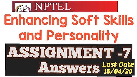 NPTEL | Enhancing Soft Skills & Personality | Assignment - 7 Answers