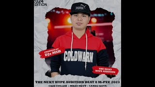 បឺតចាំបឺត - THE NEXT HYPE AUDITION BEAT 8  M-PEE - 2023 ( DJ MSH Remix )