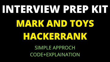Mark and Toys Hackerrank solution