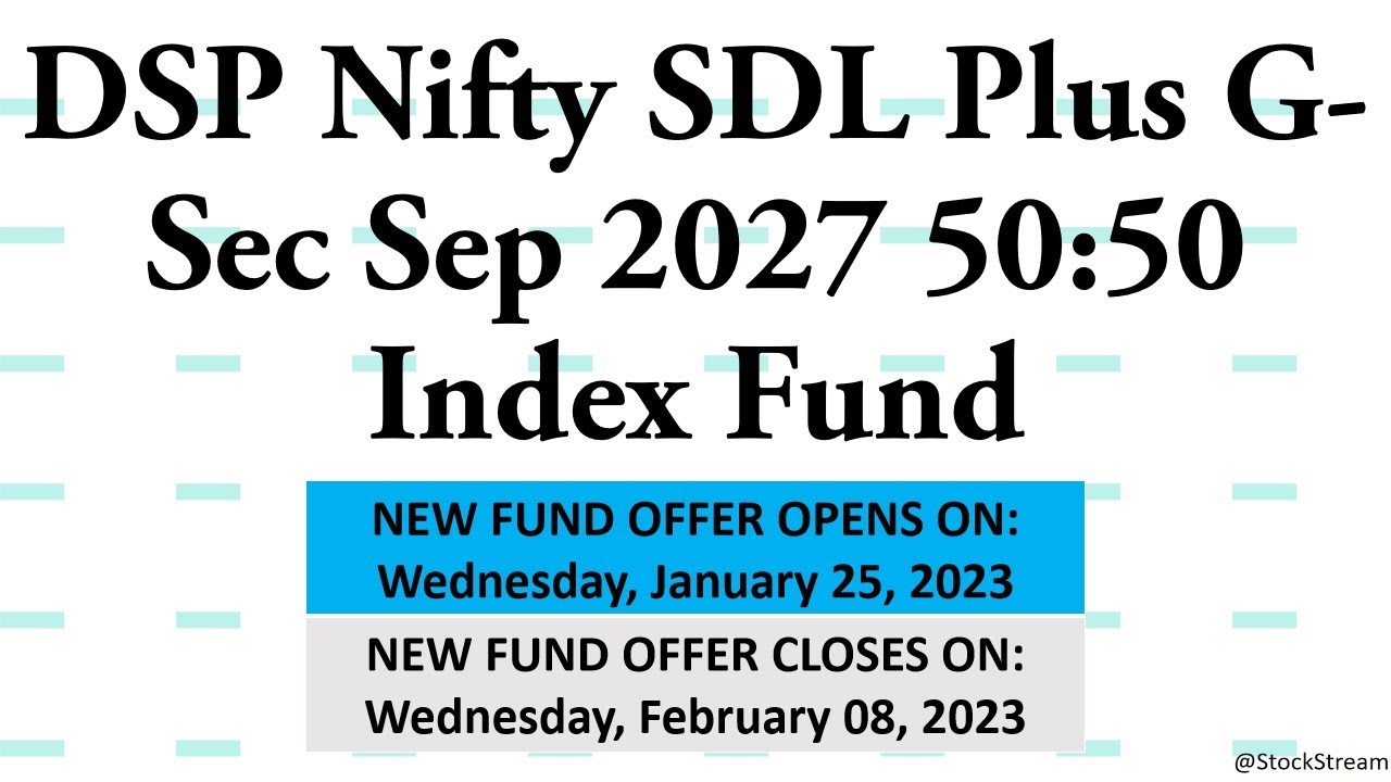 dsp-crisil-sdl-plus-g-sec-sep-2027-50-50-index-fund-stockstream-youtube