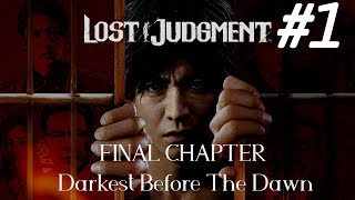 Lost Judgment Final Chapter Darkest Before The Dawn Part 1
