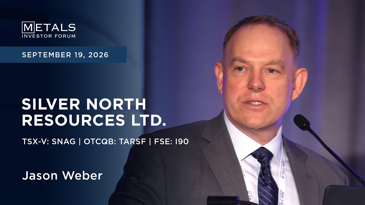 Jason Webber of Silver North Resources presents at Metals Investor Forum in Vancouver | Sep 2026