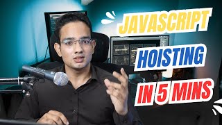 JavaScript Hoisting Explained: Master This Key Concept in 5 Minutes | Hindi