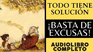 BASTA DE EXCUSAS 🎁 AUDIOLIBRO COMPLETOS EN ESPAÑOL VOZ REAL