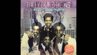 I Was A Lonely Man - Philly Devotions - 1975