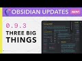 Obsidian Updates — 3 ways to work better