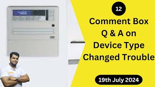 How To Solve Device Type Changed Trouble In Fire Alarm Panel Ansari29 Comment Box Q A - 12