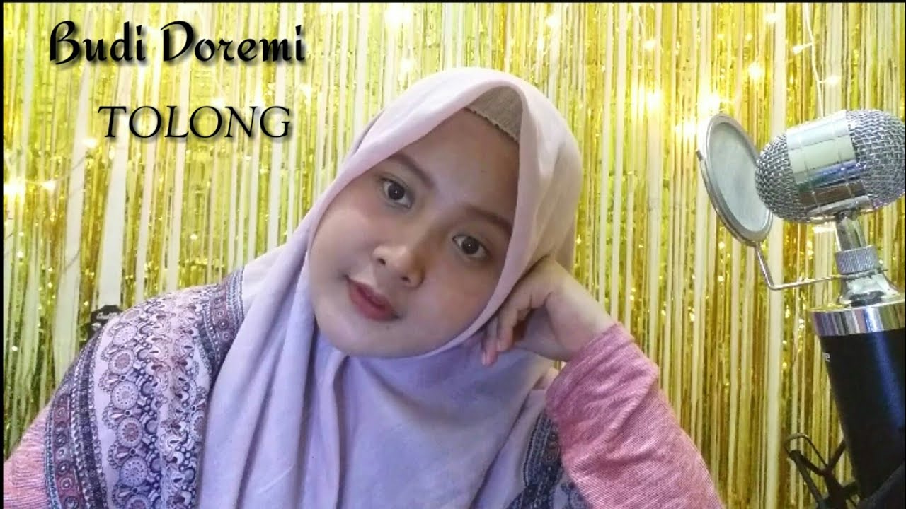 budi doremi tolong cover by eriska youtube budi doremi tolong cover by eriska youtube