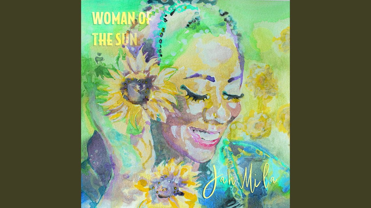 Woman of the Sun - YouTube