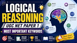 🔥 UGC NET Paper 1 | Logical Reasoning | Top Keywords You Must Know | Dr. MUKESH GOYAL