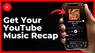 YouTube Music Recap | How to Get Your YouTube Music Recap Tutorial
