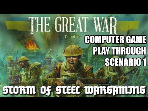 Commands and Colors: The Great War Play Through: Scenario 1 Storm of Steel Wargaming