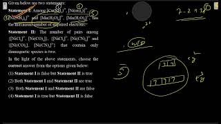 Statement I: Among [Cu(NH3)4]2+, [Ni(en)3]2+, [Ni(NH3)6]2+ and [Mn(H2O)6]2+, [Mn(H2O)6]2+ has the ma