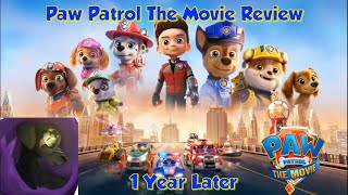 Paw Patrol The Movie Review 1 Year Later