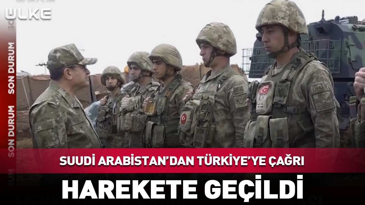 Suudi Arabistan dan Türkiye ye Acil Çağrı Harekete Geçirildi