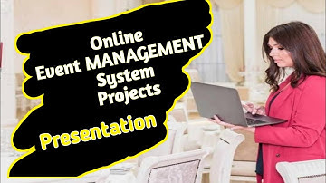 final year project with source code | online event management system project | Project Presentation