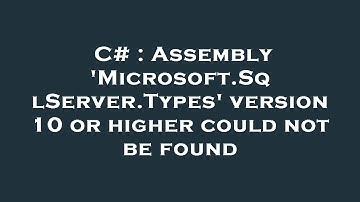 C# : Assembly 