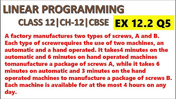 Linear Programming | Class 12 | Chapter 12 |Ex 12.2 Q5 | Explained in Hindi |