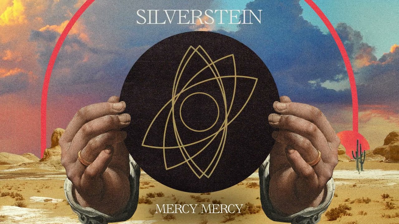 Silverstein - Mercy Mercy