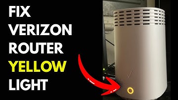 Verizon Router Yellow Light Fix