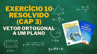 Exercícios Resolvidos - Ga - Cap. 3 - Ex. 10 - Produto Vetorial