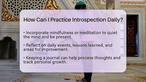 How Can I Practice Introspection Daily? - Spiritual Universe Unlocked