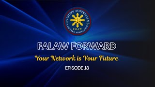 FALAW Forward Episode 18: Your Network is Your Future