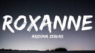 Arizona Zervas - Roxanne (Audio MV)
