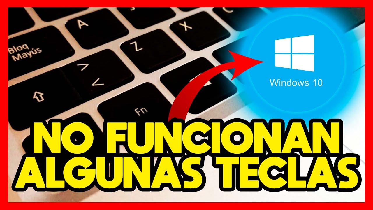 NO FUNCIONAN ALGUNAS TECLAS DE MI LAPTOP - YouTube
