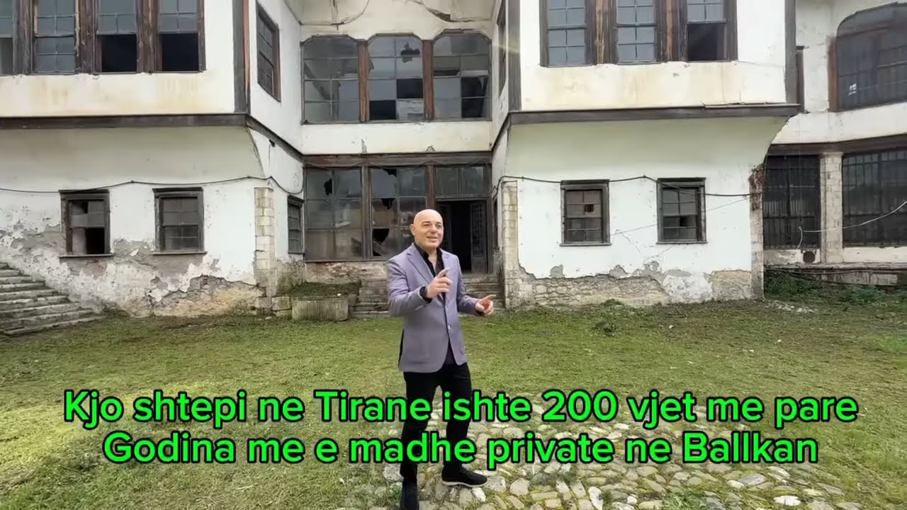 Blendi Fevziu | Kjo shtepi ne Tirane ishte 200 vjet me pare Godina me e madhe private ne Ballkan