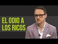 El odio a los ricos /Juan Diego Gómez