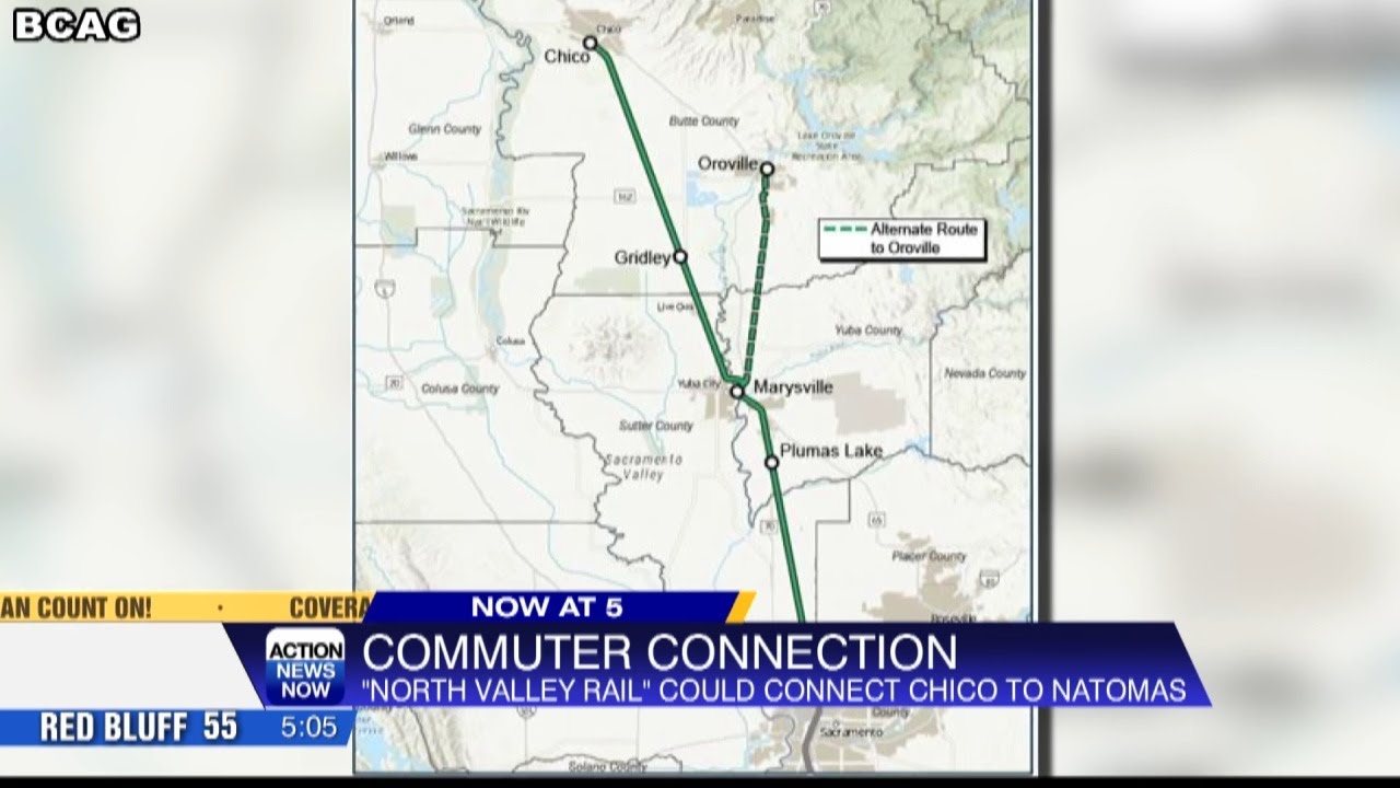 Commuter train to connect Chico to Sacramento in the works YouTube