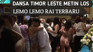 Dansa Timor Leste Rapat Los, Lemo Lemo E #terbaru2023