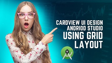 Card view UI design Android studio || Grid layout || How to implement  card view in android studio