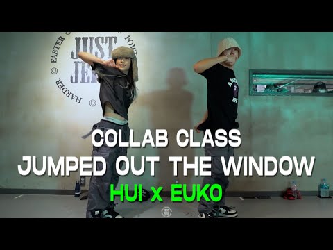 HUI x EUKO COLLABO POP-UP Class | Young Thug - Jumped Out The Window | @JustjerkAcademy