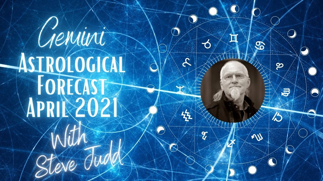 Gemini Horoscope April 2021 YouTube