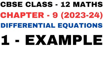 1 Example l Chapter 9 Differential Equations l example1 solution Class12th Maths l NEW NCERT 2023-24