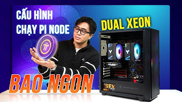 Cấu hình chạy PI Node "BAO NGON" ở năm 2025 - Ngân sách bao nhiêu là đủ??