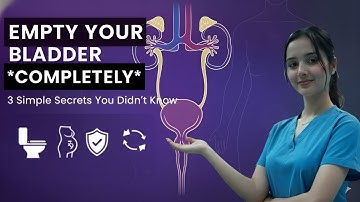 How to Empty Your Bladder Completely (3 Simple Tricks)