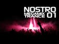 Nostromo - NostroMegamix Trance 01