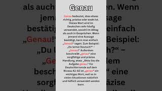 GENAU explained | Meaning, usage & examples (A1–A2) #LearnGerman #Goethe #Vocabulary #Grammar