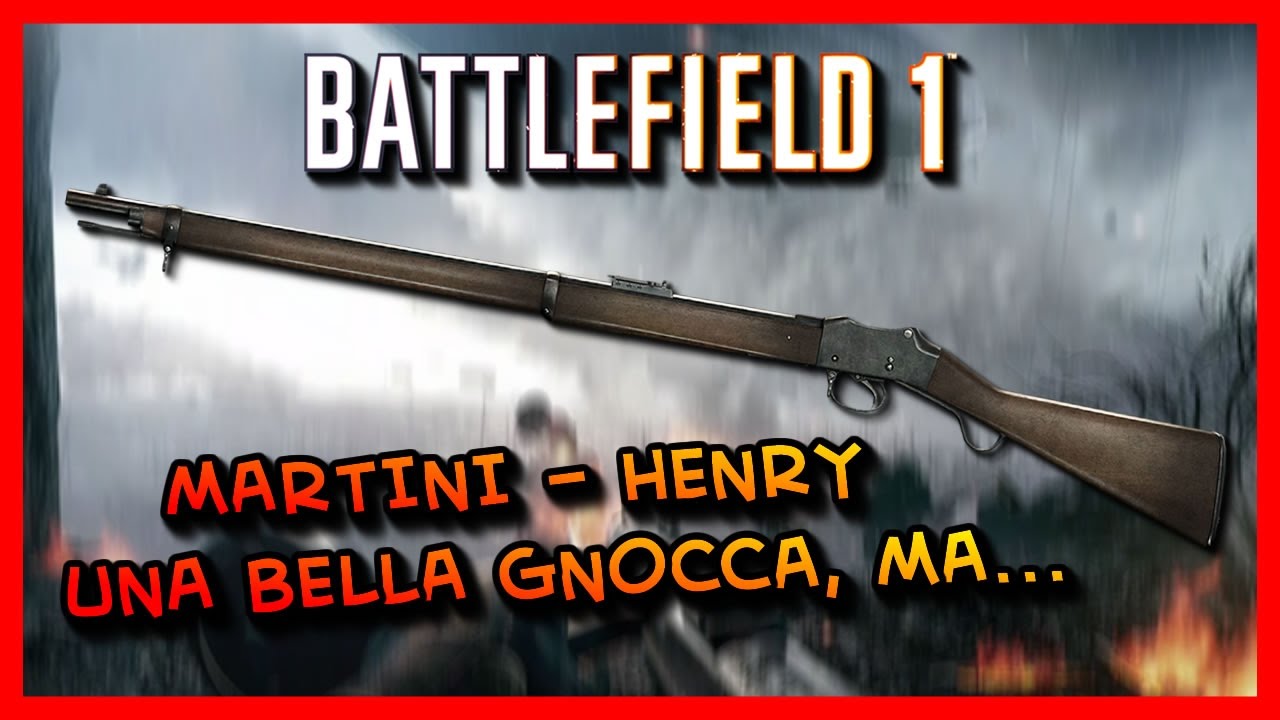 MartiniHenry BF1 Recensione Arma YouTube
