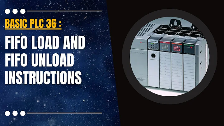 Basic PLC 36 : FFL FIFO Load and FFU FIFO Unload Instructions in Allen Bradley PLC