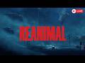 REANIMAL -- first playthrough! || LIVE