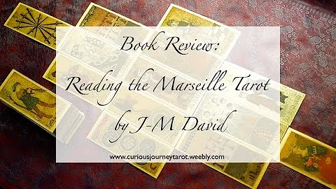 Review: J-M David's "Reading the Marseille Tarot" ...