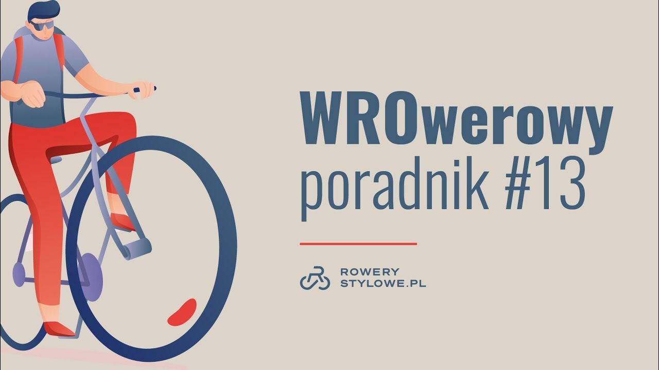 Stylowy rower. Sakwy i dodatki - WROwerowy poradnik #13