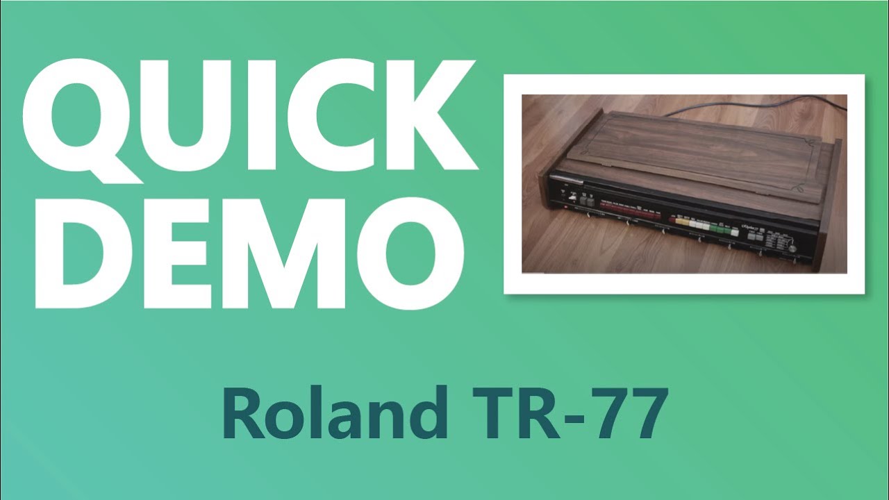 Roland Rhythm TR-77 Drum Machine - Quick Demo - YouTube