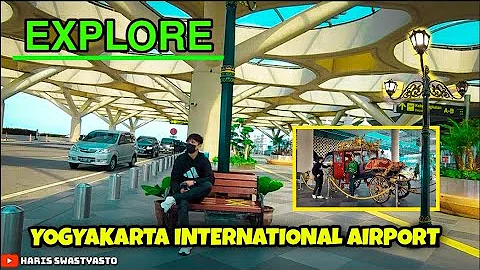 EXPLORE YOGYAKARTA INTERNATIONAL AIRPORT ‼️ KEREN,MEGAH DAN KAYA UNSUR BUDAYA JOGJA