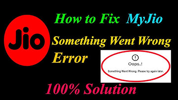 How to Fix MyJio  Oops - Something Went Wrong Error in Android & Ios - Please Try Again Later