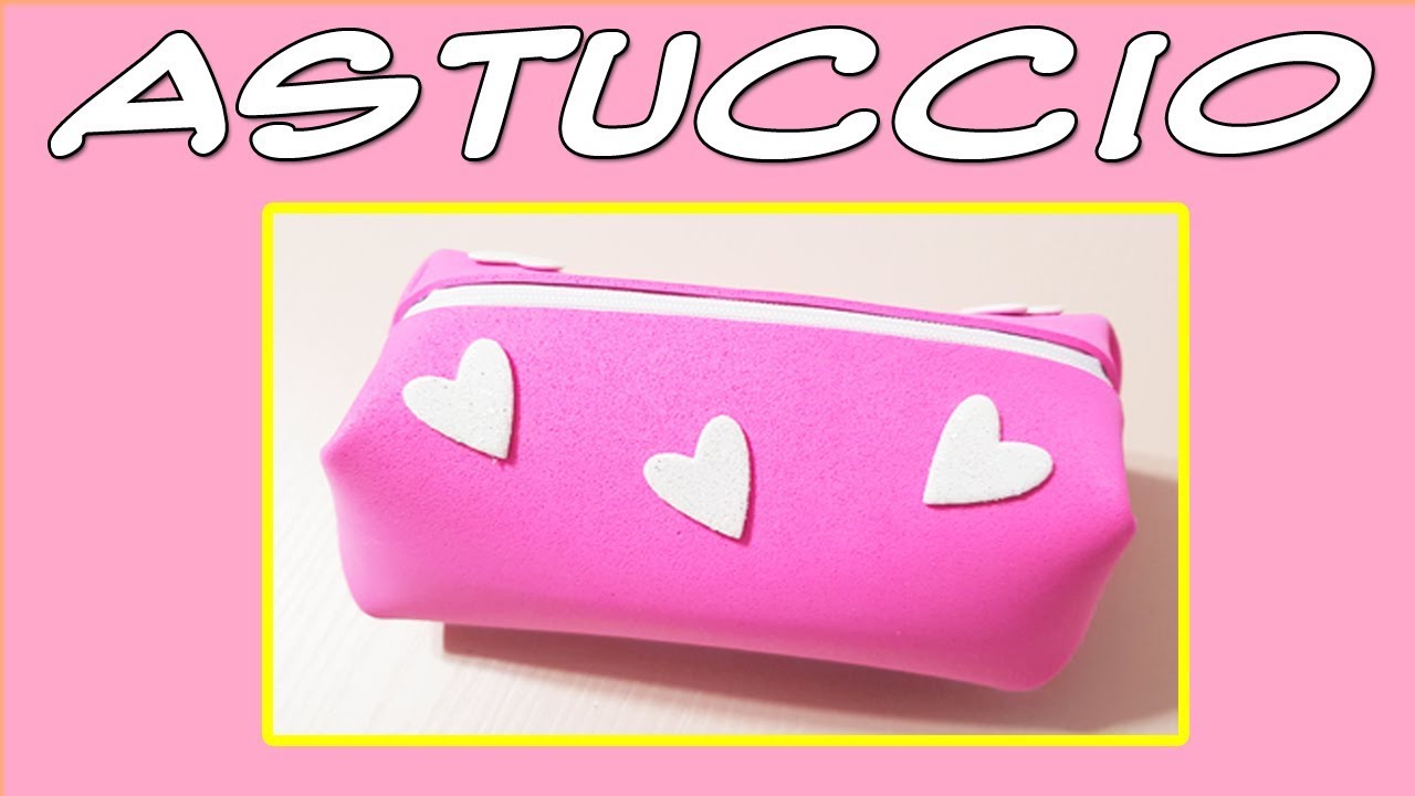 DIY: pochette makeup o astuccio in gomma crepla